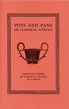 Pots and pans of classical Athens