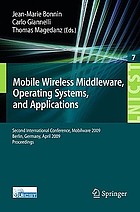 Mobile wireless middleware, operating systems, and applications second international conference ; proceedings
