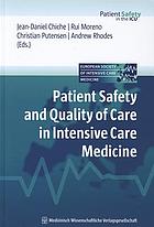 Patient safety and quality of care in intensive care medicine