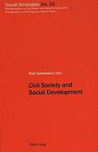 Civil society and social development : proceedings of the 6th biennial European IUCISD conference in Krakow 1999 Civil society and social development in Krakow 1999
