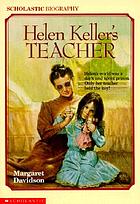 Helen Keller's teacher