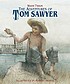 The adventures of Tom Sawyer