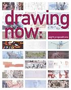 Drawing now : eight propositions