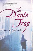 The Dante trap