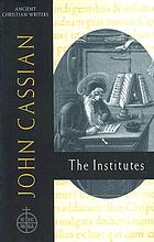 John Cassian, the institutes