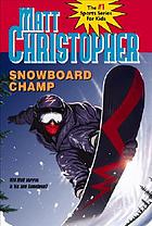 Snowboard champ