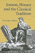Jonson, Horace and the classical tradition