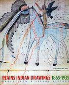 Plains Indian drawings, 1865-1935 : pages from a visual history