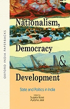 Nationalism, democracy, and development : state and politics in India