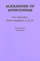 On Aristotle's "Prior analytics 1.23-31"