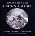 Ground work : Before the war, In the dark