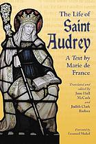 The life of Saint Audrey