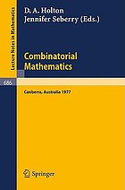Combinatorial mathematics : proceedings of the International Conference on Combinatorial Theory, Canberra, August 16-27, 1977