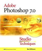 Adobe Photoshop 7.0 : studio techniques