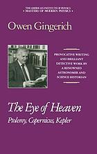 The eye of heaven : Ptolemy, Copernicus, Kepler