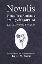 Notes for a romantic encyclopaedia : Das Allgemeine Brouillon