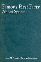 Famous first facts about sports
