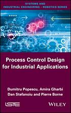 Process control design for industrial applications
