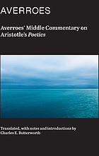 Averroes' Middle commentary on Aristotle's Poetics