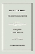Ideen zu einer reinen Phänomenologie und phänomenologischen Philosophie ; Buch 1, Allgemeine Einführung in die reine Phänomenologie