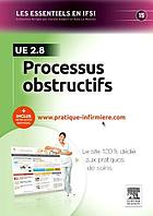 Processus obstructifs Unité d'enseignement 2.8
