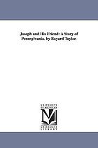 Joseph and his friend : a story of Pennsylvania