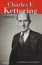 Charles F. Kettering : a biography