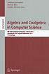 Algebra and Coalgebra in Computer Science, vol. 6859