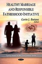 Healthy marriage and responsible fatherhood initiative