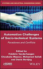 Automation Challenges of Socio-Technical Systems : Paradoxes and Conflicts