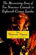 The thieves' opera