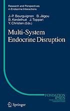 Multi-system endocrine disruption
