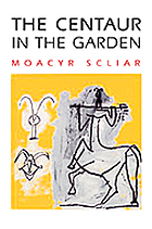 The centaur in the garden