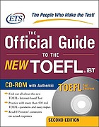 The official guide to the new TOEFL iBT