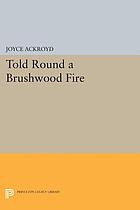Told round a brushwood fire : the autobiography of Arai Hakuseki