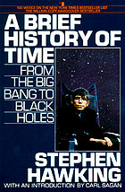 A brief history of time : from the big bang to black holes
