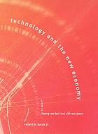 Technology and the new economy