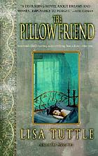 Pillow friend