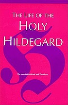 The life of the holy HildegardThe life of the holy Hildegard