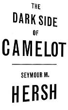 The dark side of Camelot