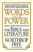 Words with power : being a second study of "the Bible and literature