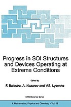 Progress in SOI structures and devices operating at extreme conditions