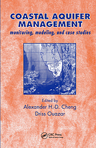 Coastal aquifer management : monitoring, modeling, and case studies