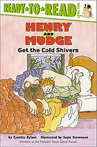 Henry and Mudge get the cold shivers [the seventh book of their adventures