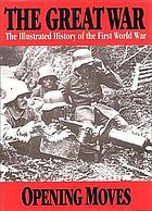 The Great War : the standard history of the all-Europe conflict