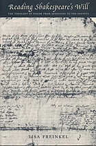 Reading Shakespeare's will the theology of figure from Augustine to the sonnets