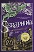 Seraphina : a novel 