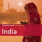 The rough guide to the music of India