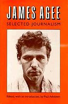 James Agee, selected journalism