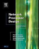Network processor design : issues and practices Network processor design : issues and practices